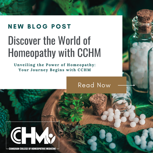 Discover the World of Homeopathy with CCHM